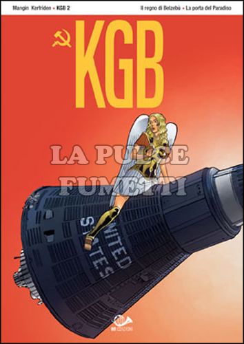 KGB # 2: IL REGNO DI BELZEBU - LA PORTA DEL PARADISO